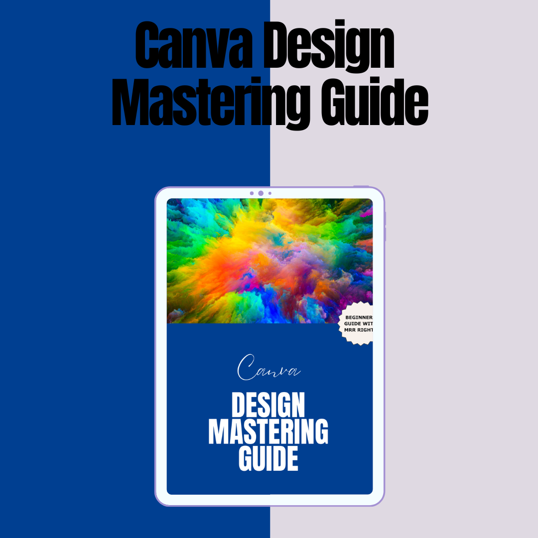 Canva Design Mastering Guide